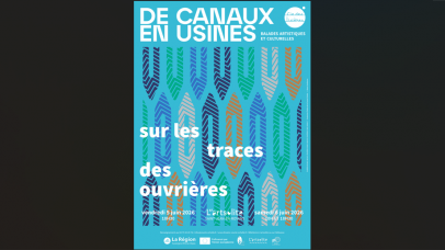 DE CANAUX EN USINES, Sur les traces des ouvrières